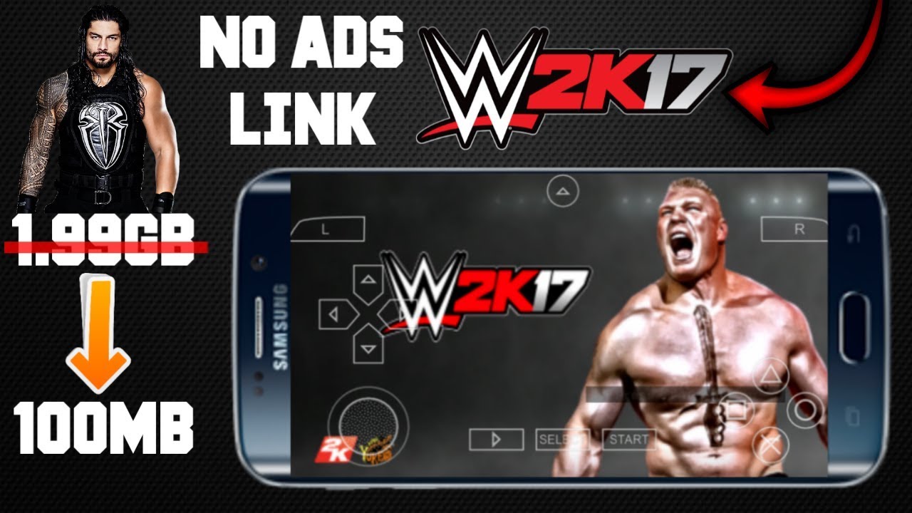 Wwe 2k17 Free Download For Android Ppsspp